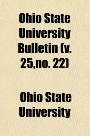 Cover of Ohio State University Bulletin (Volume 25,