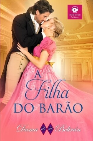 Cover of A filha do Bar�o