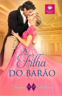 Book cover for A filha do Bar�o