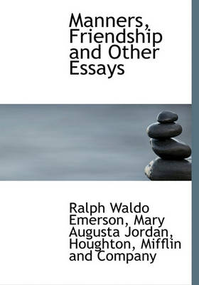 Book cover for Manners, Friendship and Other Essays