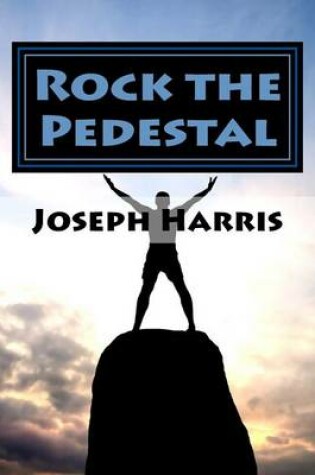 Cover of Rock the Pedestal