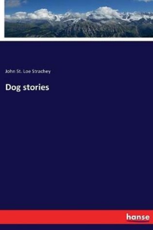 Cover of Dog stories