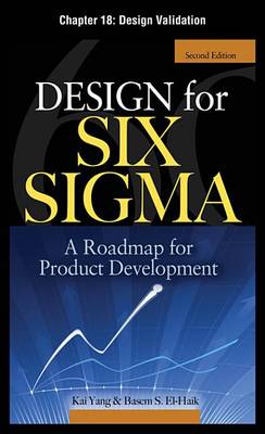 Book cover for Design for Six SIGMA: Design Validation