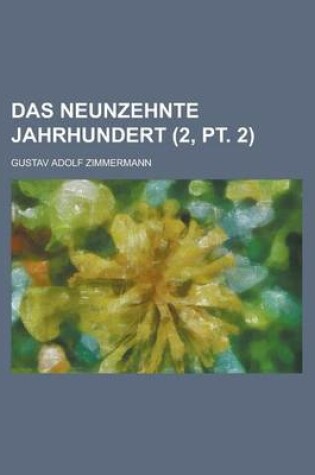 Cover of Das Neunzehnte Jahrhundert (2, PT. 2)