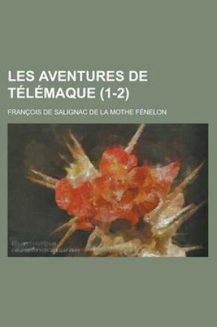 Cover of Les Aventures de Telemaque (1-2 )