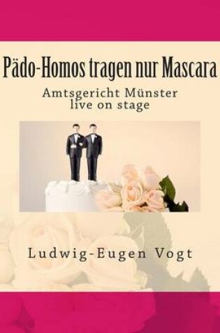 Cover of Pado-Homos Tragen Nur Mascara