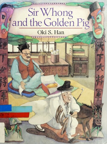 Book cover for Han&Haboush Plunkett : Sir Whong & the Golden Pig (HB)