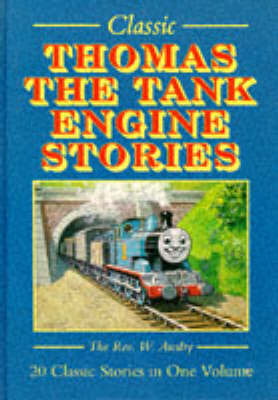 Book cover for Classic Thomas the Tank Engine Stories