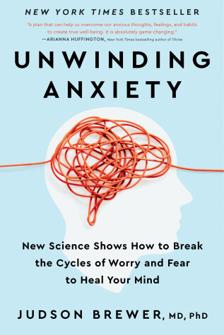 Cover of Unwinding Anxiety