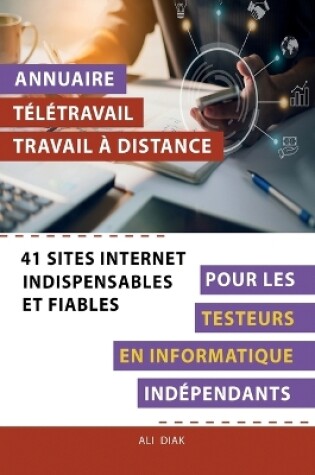 Cover of Annuaire télétravail travail à distance pour les Testeurs en informatique indépendants