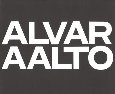 Book cover for Alvar Aalto: Das Gesamtwerk / L'oeuvre complete / The Complete Work Band 1