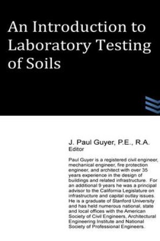 Cover of An Introduction to Laboratory Testing of Soils