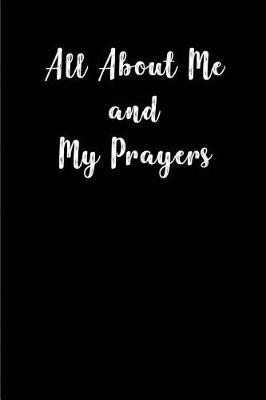 Book cover for All About Me and My Prayers