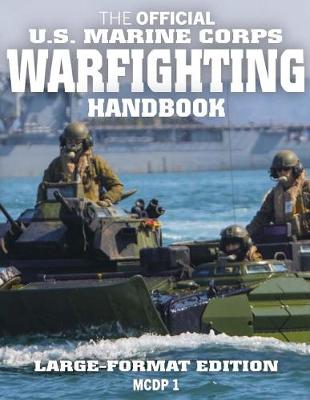 Book cover for The Official US Marine Corps Warfighting Handbook