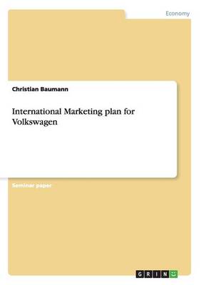 Book cover for International Marketing plan for Volkswagen