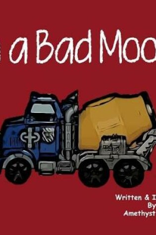 Cover of In a Bad Mood