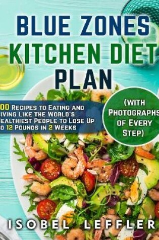 Cover of Blue Zones Kitchen Diet Plan