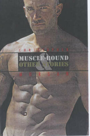 Cover of Muscle-bound & Other Stories