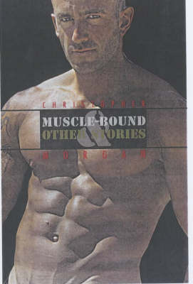 Book cover for Muscle-bound & Other Stories