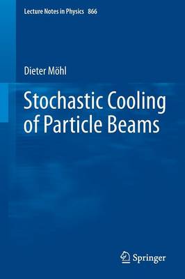 Book cover for Stochastic Cooling of Particle Beams