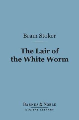 Cover of The Lair of the White Worm (Barnes & Noble Digital Library)