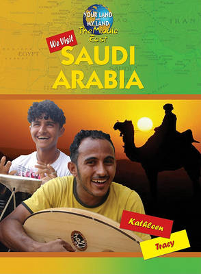 Cover of We Visit Saudi Arabia