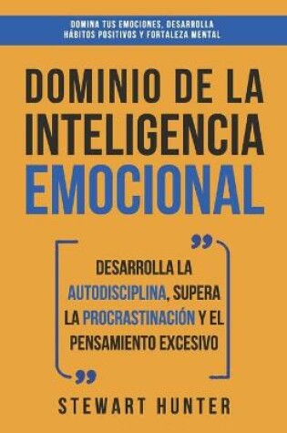 Cover of Dominio de la Inteligencia Emocional