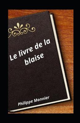 Book cover for Le livre de la blaise illustree