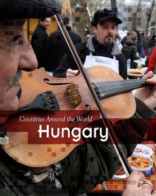 Book cover for Hungary (Countries Around the World)