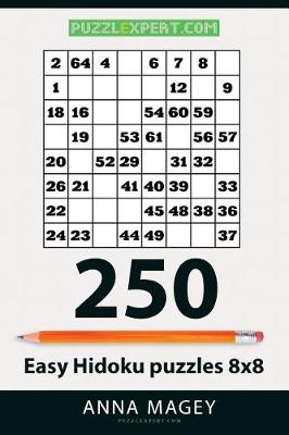 Book cover for 250 Easy Hidoku Puzzles 8x8