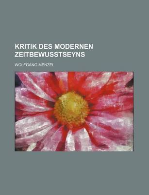 Book cover for Kritik Des Modernen Zeitbewusstseyns