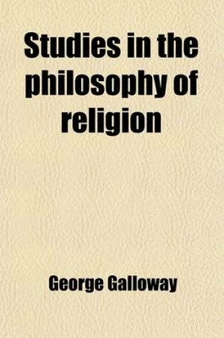 Cover of Studies in the Philosophy of Religion