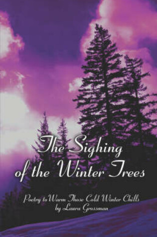 Cover of The Sighing of the Winter Trees