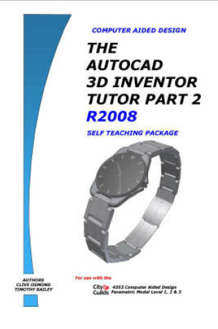 Cover of The AutoCAD 3D Inventor Tutor