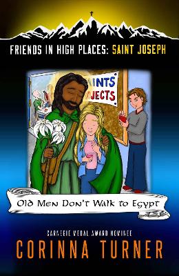 Book cover for Old Men Don't Walk to Egypt (Saint Joseph)