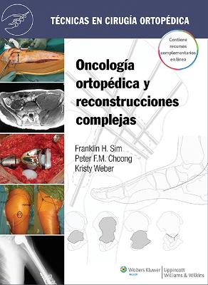 Book cover for Técnicas en cirugía ortopédica. Oncología ortopédica y reconstrucciones complejas