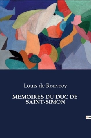 Cover of Memoires Du Duc de Saint-Simon
