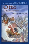 Book cover for Otto and the Bird Charmers