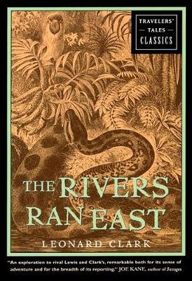 Book cover for The Rivers Ran East