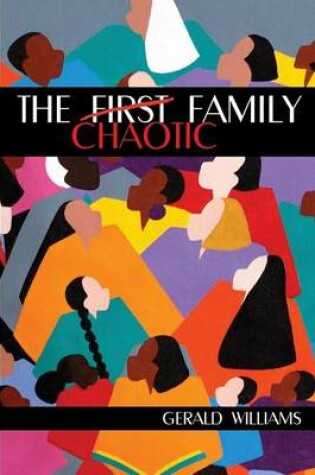 Cover of The First(Chaotic)Family