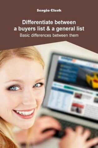 Cover of Differentiate Between a Buyers List & a General List