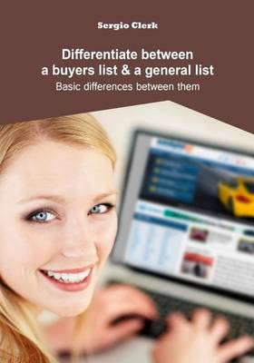 Book cover for Differentiate Between a Buyers List & a General List