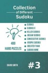 Book cover for Collection of Different Sudoku - 400 Hard Puzzles