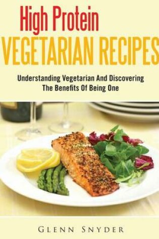 Cover of High Protein Vegetarian Recipes
