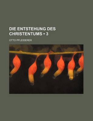 Book cover for Die Entstehung Des Christentums (3)