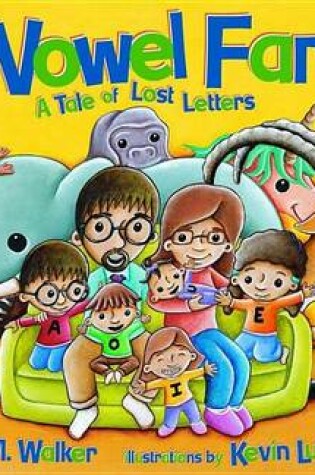 Cover of Vowel Family, The: A Tale of Lost Letters