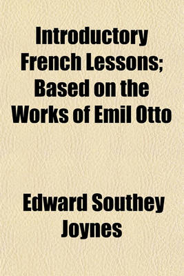 Book cover for Introductory French Lessons; Based on the Works of Emil Otto