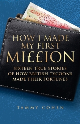Book cover for How I Made My First Million