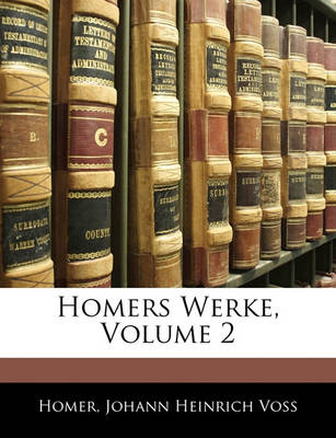 Book cover for Homers Werke, Dritter Band