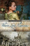 Book cover for Where Love Illumines